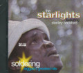The Starlights feat. Stanley Beckford : Soldering CD