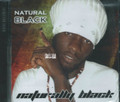 Natural Black : Naturally Black CD