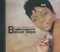 Sherell Rosegreen : Better Days CD