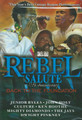REBEL Salute - 11th Anniversary : DVD (Back To The Foundation)