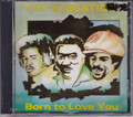 The sensation...Born To Love You CD