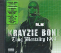 Krayzie Bone : Thug Mentality 1999 2CD