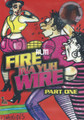 Fire Ina Yuh Wire Part One : Comedy DVD