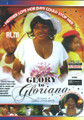 Glory To Gloriana : Movie DVD