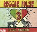 Reggae Pulse - Love Songs : Various Artist CD