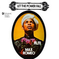 Max Romeo : Let The Power Fall LP