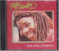 Rita Marley...Who Feels It Knows It CD