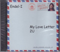 Endel - I...My Love letter 2U CD