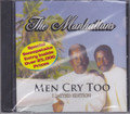 The Manhattans...Men Cry Too CD