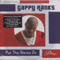 Gappy Ranks : Put The Stereo On LP