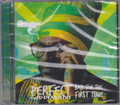 Perfect Giddimani...Back For The First Time CD