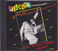 Jacob Miller...The "Killer" Rides Again CD