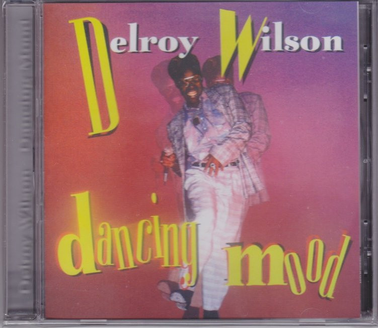 Delroy WilsonDancing Mood CD - Reggae Land Muzik Store