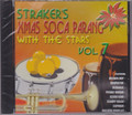 Straker's Xmas Soca Parang With The Stars Vol. 7...Various Artist CD