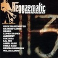 Reggaematic Music - 113...Various Artist CD