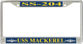 USS Mackerel SS-204 License Plate Frame