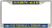 USS Thomas A. Edison SSBN-610 License Plate Frame