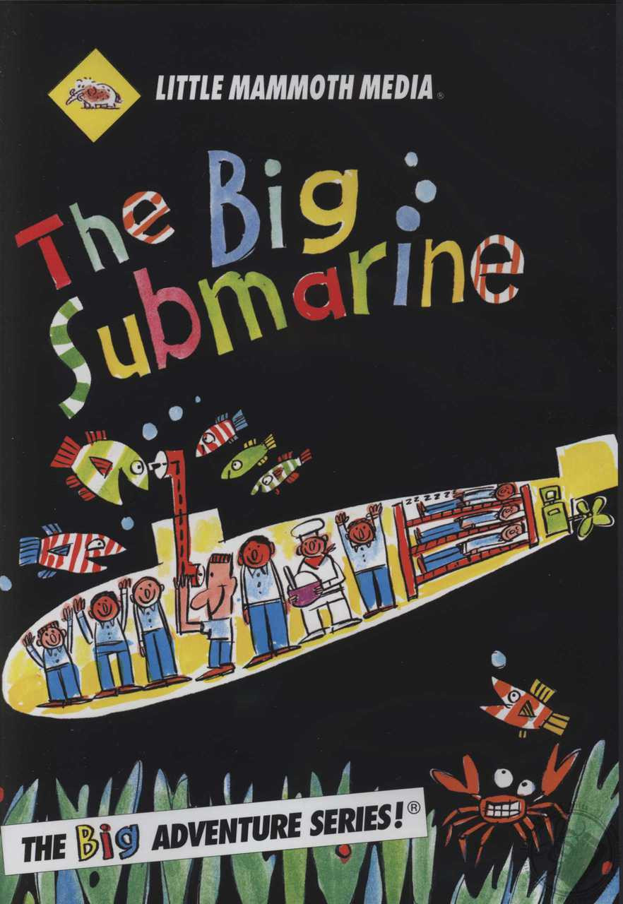 The BIG Submarine (The Little Mammoth Big Adventure Series) (DVD