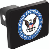 Proud Brother of a U.S. Navy Veteran Trailer Hitch Cover