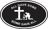 All Gave Some Fallen Soldier Memorial Black Oval Decal