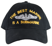 The Best Marine Is A Submarine Ball Cap