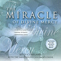 THE MIRACLE OF DIVINE MERCY - Kitty Cleveland