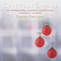 CHRISTMAS DREAMS by David Phillips