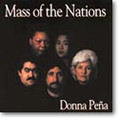 MASS OF THE NATIONS by Donna Pena
