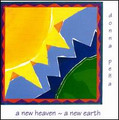 A NEW HEAVEN A NEW EARTH by Donna Pena