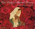 OUR LADY'S MUSICAL ROASARY (4CDS) by Donna Cori Gibson