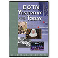 EWTN YESTERDAY & TODAY-DVD