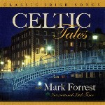 CELTIC TALES by Mark Forrest