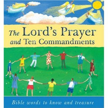 THE LORD's PRAYER AND TEN COMMANDMENTS by Lion Children's
