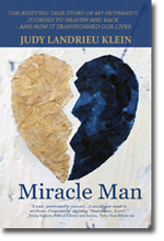 MIRACLE MAN by Judy Landrieu Klein