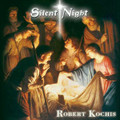 SILENT NIGHT by Robert Kochis