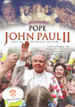 POPE JOHN PAUL II: BASED ON THE POWERFUL TRUE STORY
