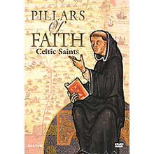 PILLARS OF FAITH (CELTIC SAINTS)