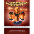 CHAMPIONS OF FAITH (BASES OF LIFE)