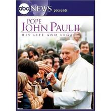 POPE JOHN PAUL II HIS LIFE & LEGACY - ABC NEWS