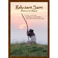 RELUCTANT SAINT - FRANCIS OF ASSISI