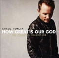 HOW GREAT IS OUR GOD by Chris Tomlin