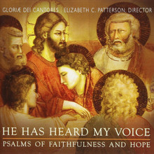 HE HAS HEARD MY VOICE by Gloriae Dei Cantores