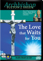 THE LOVE THAT WAITS FOR YOU by Archbishop Fulton J Sheen
