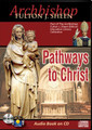 PATHWAYS TO CHRIST by Archbishop Fulton J Sheen