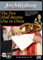 THE TWO SHALL BECOME ONE IN CHRIST by Archbishop Fulton J Sheen