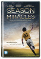 SEASON OF MIRACLES - DVD
