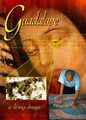 GUADALUPE - A Living Image - DVD