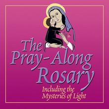 THE PRAY-ALONG ROSARY - Including the mysteries of light by Acta