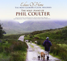 ECHOES OF HOME by Phil Coulter