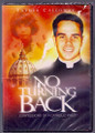 NO TURNING BACK - Confessions of a Catholic Priest by Fr Donald Calloway, MIC